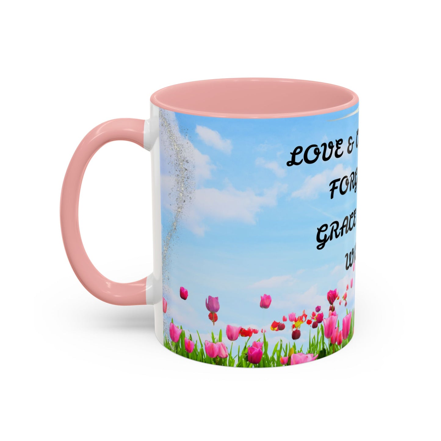 Inspirational Love & Compassion Coffee Mug — 11/15oz Accent Floral Mug