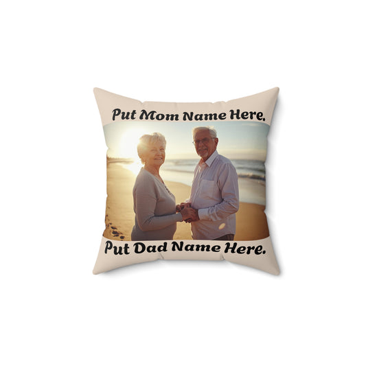 Personalized Parent Photo Pillow Custom 'Put Mom Name Here Put Mom and Dad Name Here' Keepsake