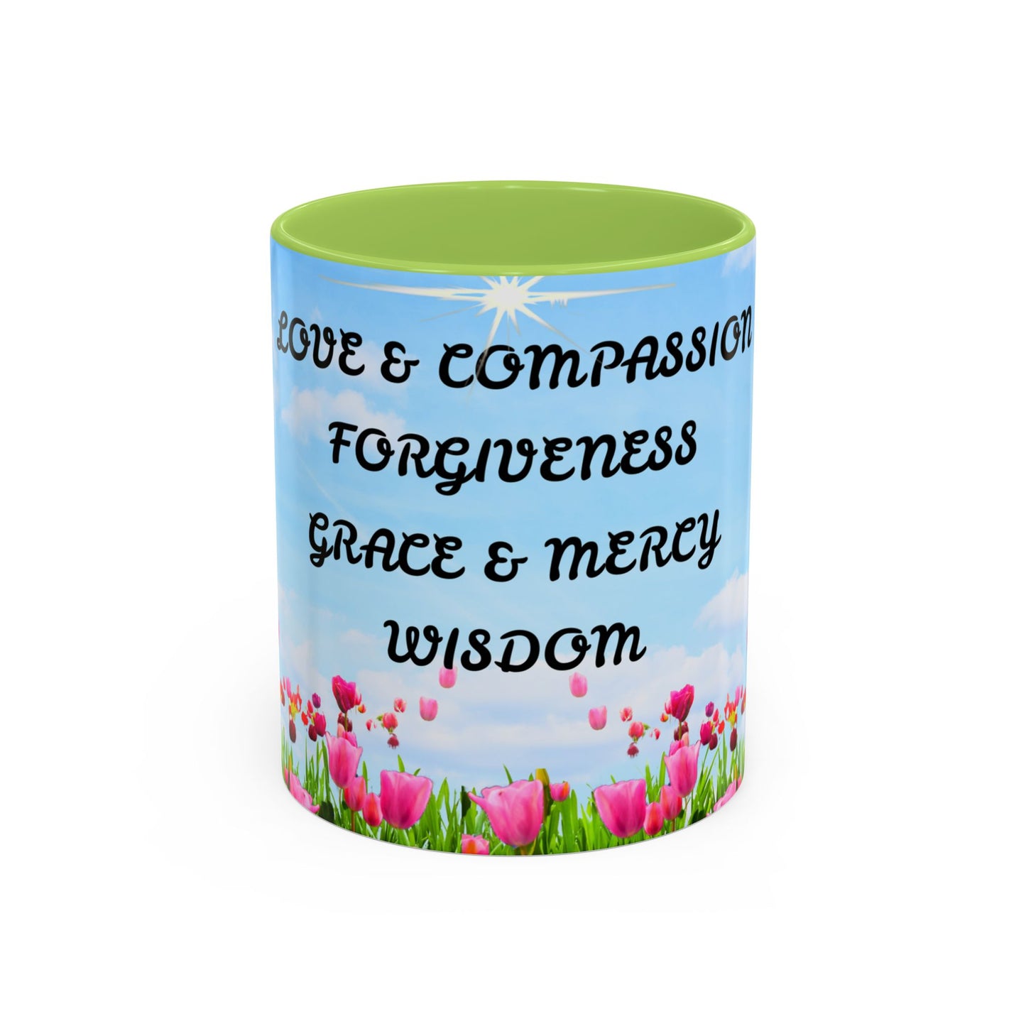 Inspirational Love & Compassion Coffee Mug — 11/15oz Accent Floral Mug