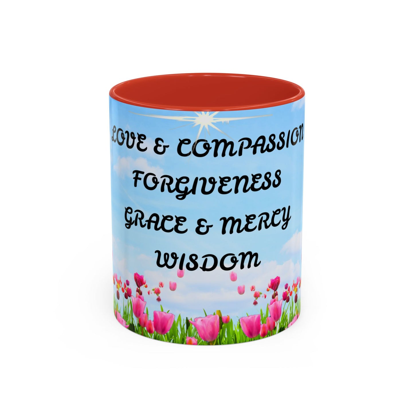 Inspirational Love & Compassion Coffee Mug — 11/15oz Accent Floral Mug