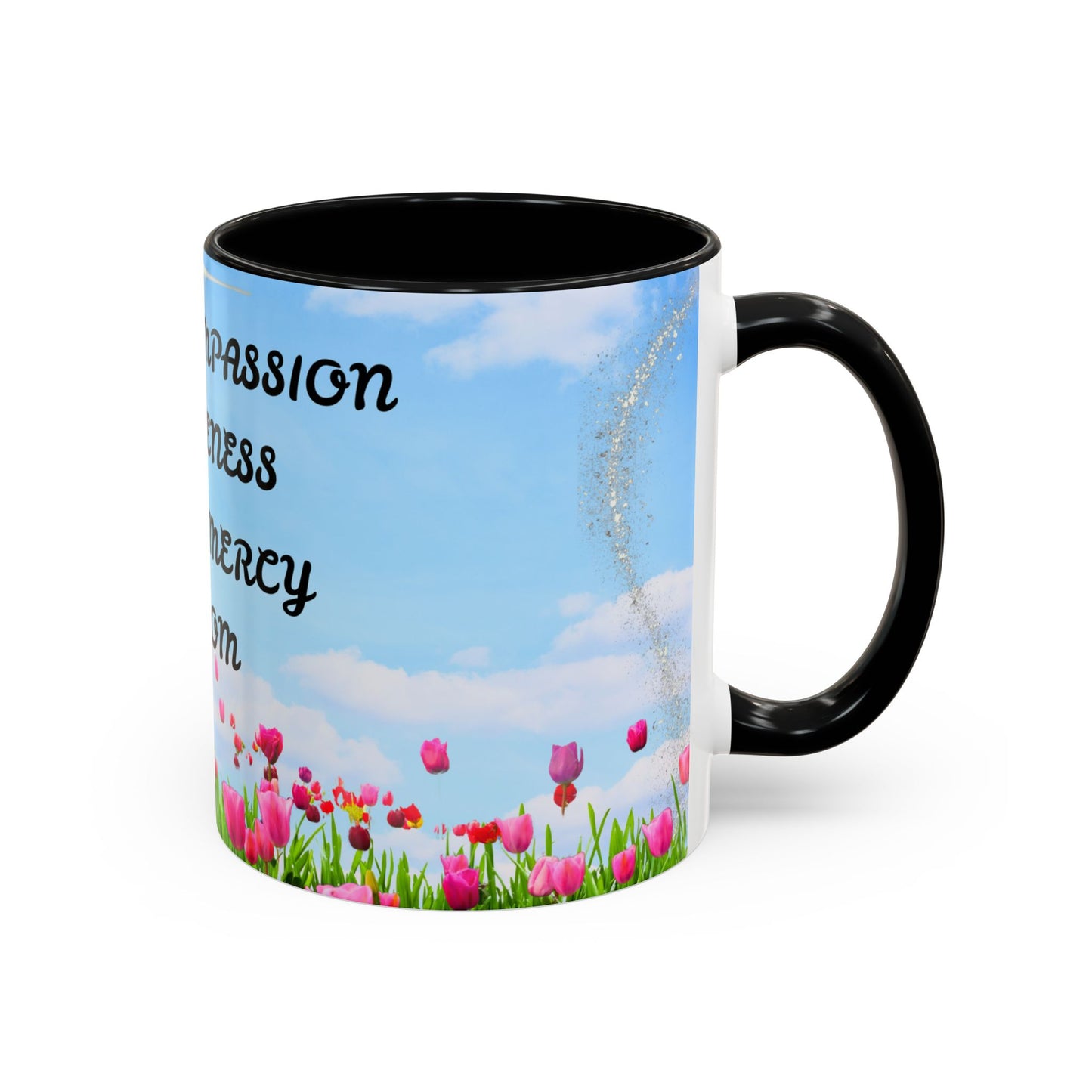 Inspirational Love & Compassion Coffee Mug — 11/15oz Accent Floral Mug
