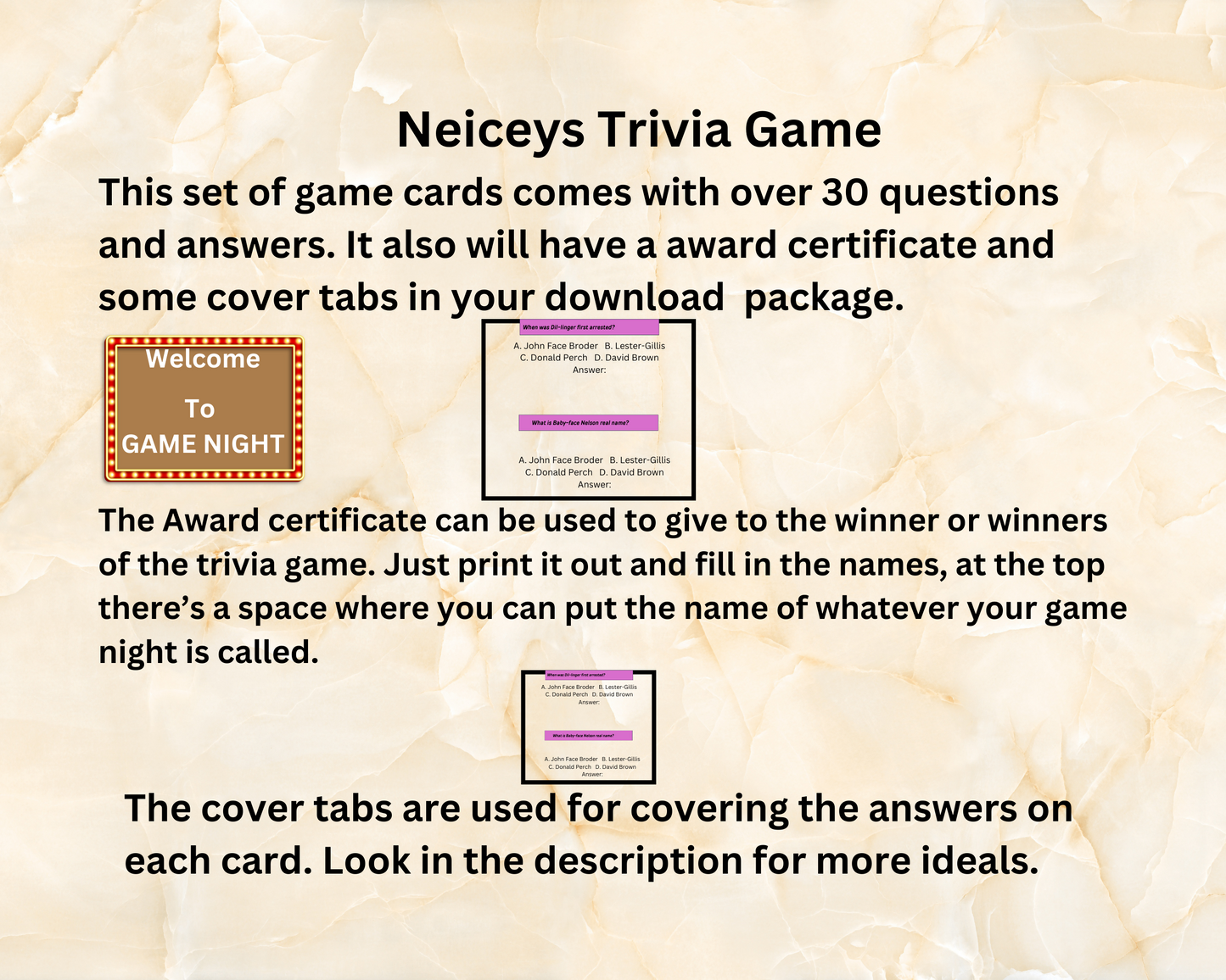 Trivia Game! Welcome to Game Night For the Whole Family! Printable Answers and Questions. Countless fun with multiple questions and answers.