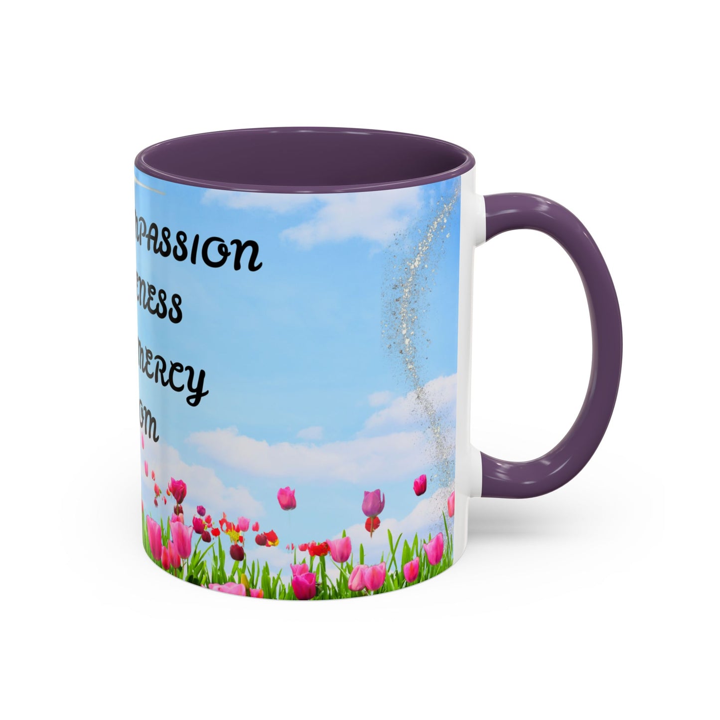 Inspirational Love & Compassion Coffee Mug — 11/15oz Accent Floral Mug