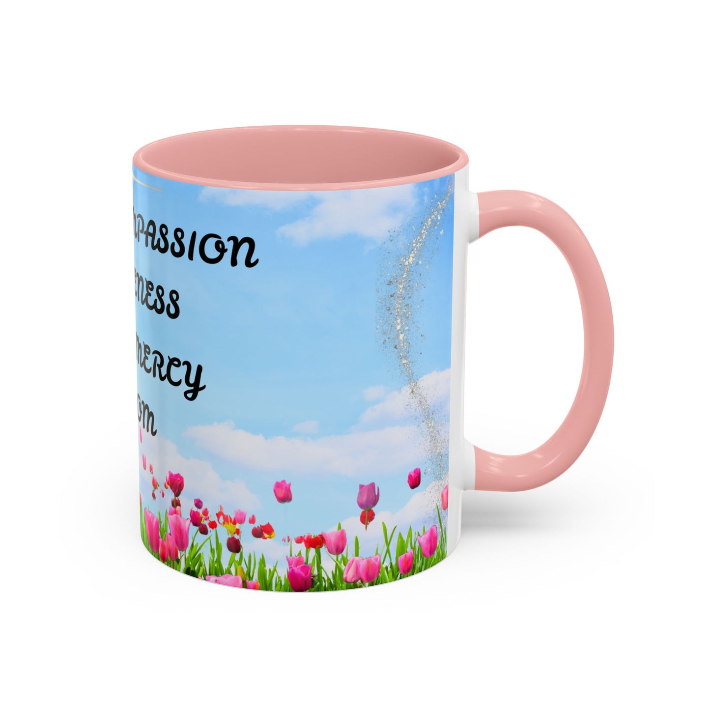 Inspirational Love & Compassion Coffee Mug — 11/15oz Accent Floral Mug