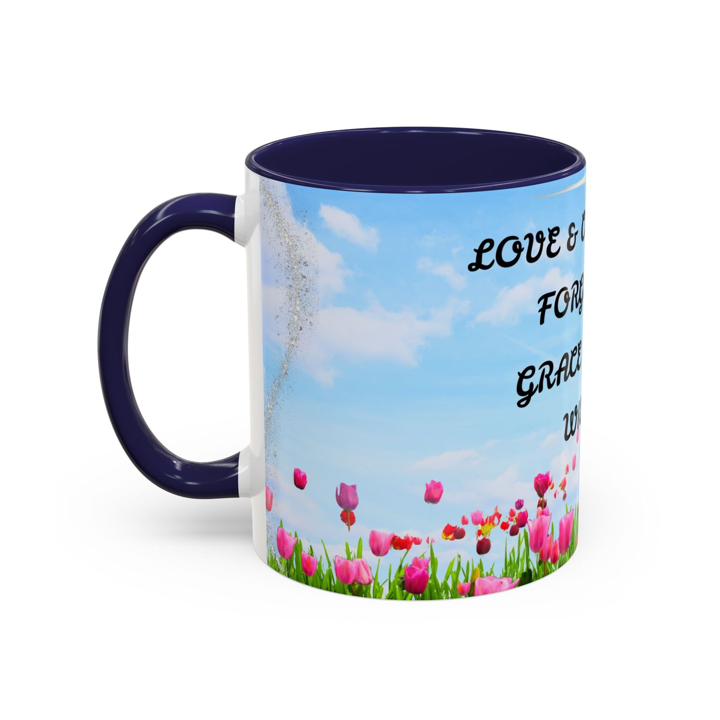 Inspirational Love & Compassion Coffee Mug — 11/15oz Accent Floral Mug