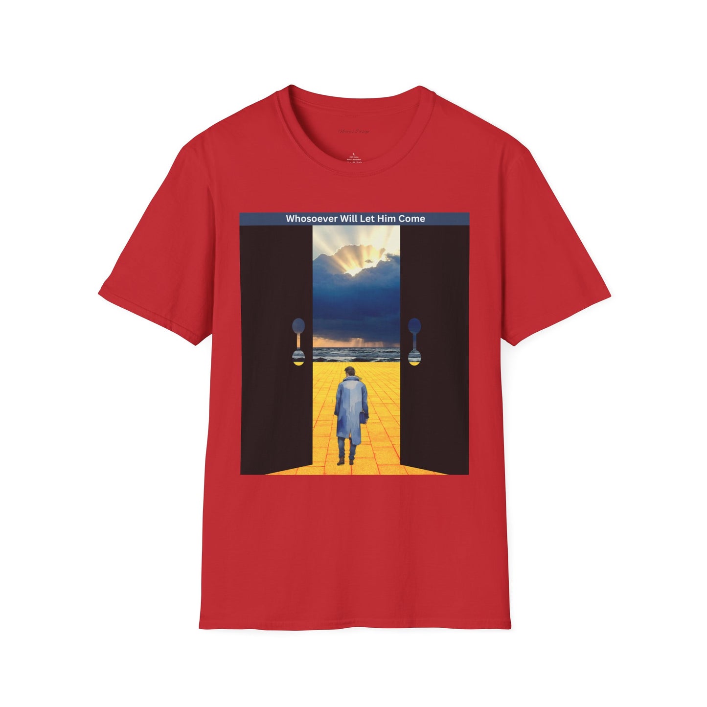 Inspirational 'Whosoever Will Let Him Come' T-Shirt — Spiritual Christian Faith Tee