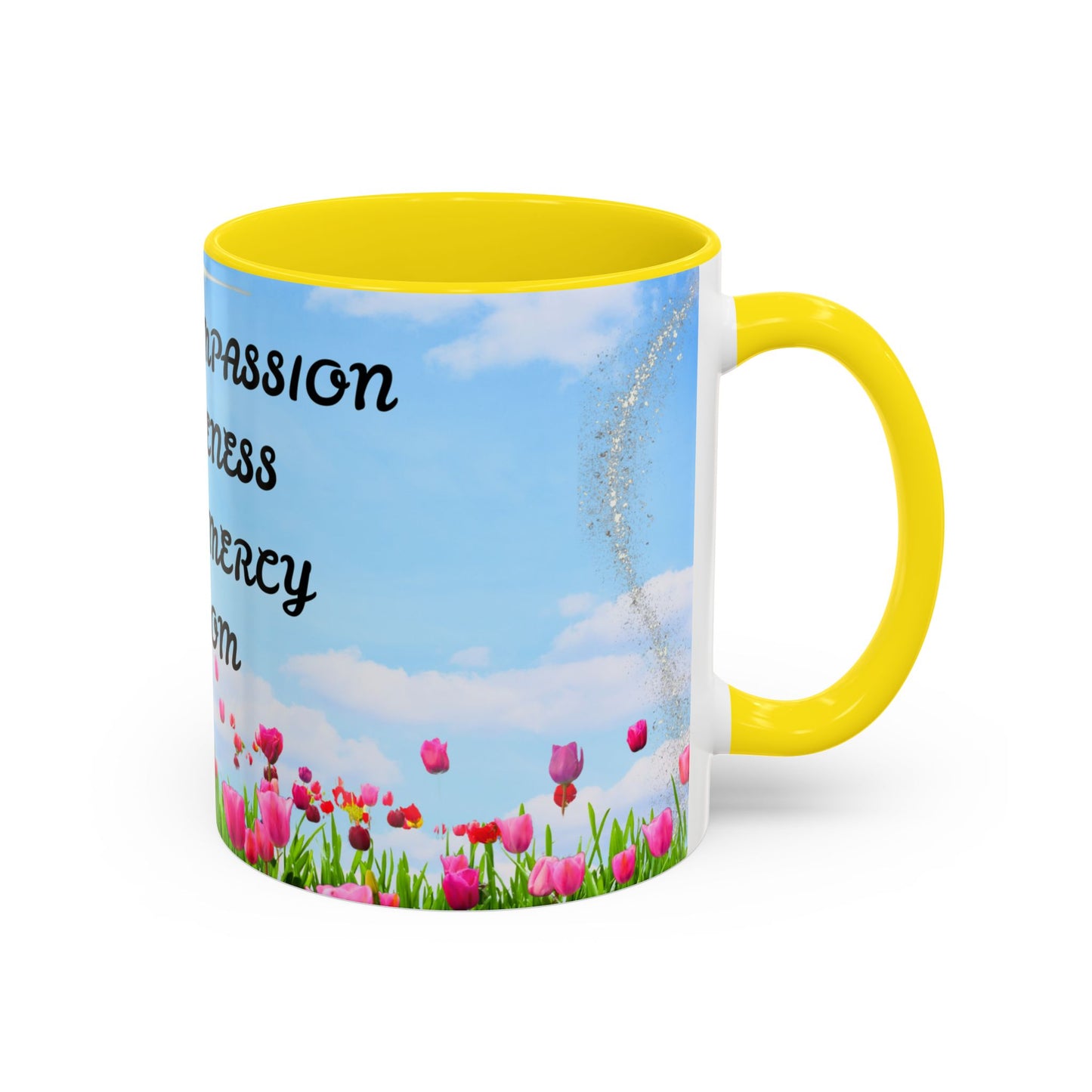 Inspirational Love & Compassion Coffee Mug — 11/15oz Accent Floral Mug