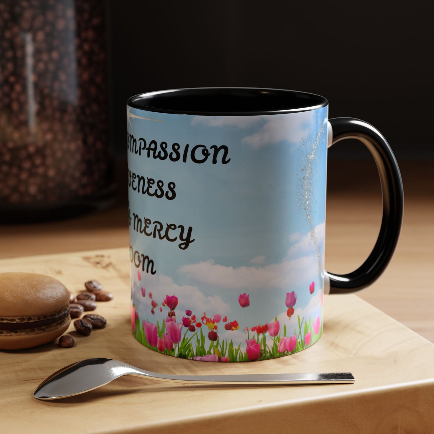 Inspirational Love & Compassion Coffee Mug — 11/15oz Accent Floral Mug