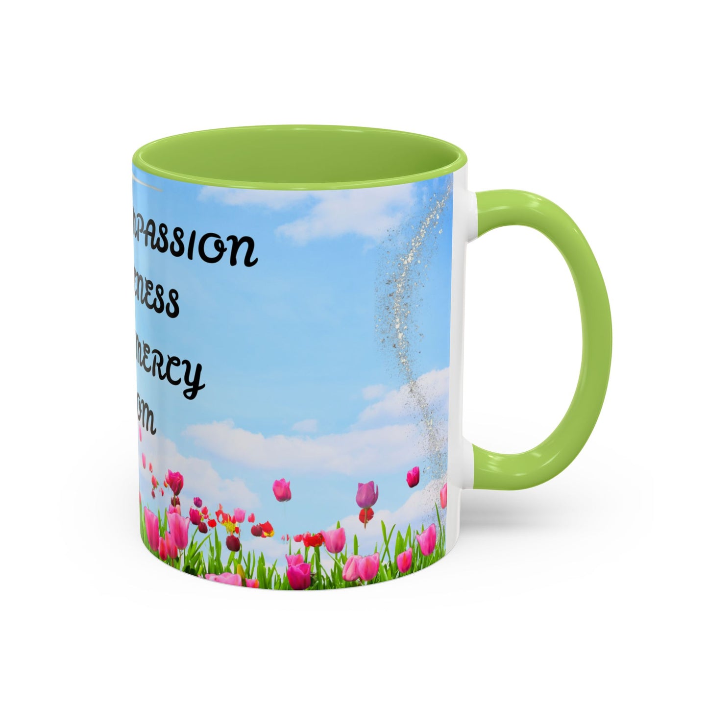 Inspirational Love & Compassion Coffee Mug — 11/15oz Accent Floral Mug