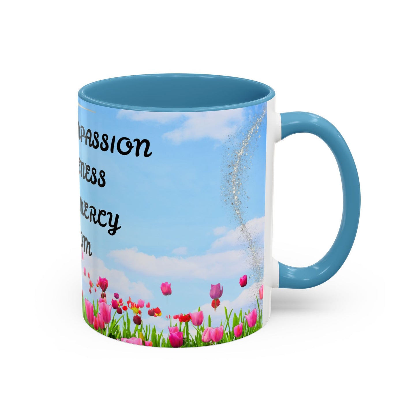 Inspirational Love & Compassion Coffee Mug — 11/15oz Accent Floral Mug